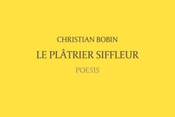 Le platrier siffleur_Poesis_9782955211953.jpg
