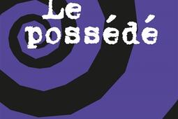 Le possédé.jpg