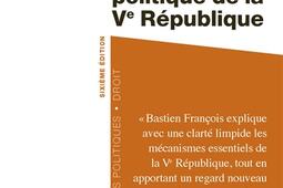 Le regime politique de la Ve Republique_La Decouverte_9782348083891.jpg