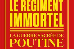 Le regiment immortel  la guerre sacree de Poutine_Premier Parallele.jpg