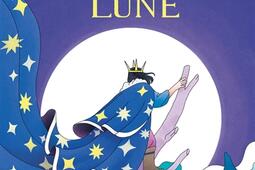 Le roi Lune_Actes Sud jeunesse_9782330195090.jpg