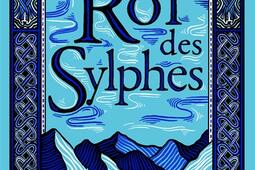 Le roi des Sylphes_Nathan Jeunesse_9782095022808.jpg