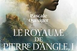 Le royaume de Pierre d'Angle. Vol. 1. L'art du naufrage.jpg