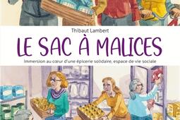 Le sac a malices  immersion au coeur dune epicerie solidaire espace de vie sociale_Des ronds dans lO.jpg