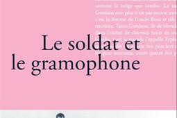 Le soldat et le gramophone.jpg