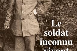 Le soldat inconnu vivant.jpg