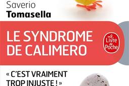 Le syndrome de Calimero_Le Livre de poche_9782253188162.jpg