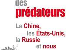 Le temps des predateurs  la Chine les EtatsUni_O Jacob_9782738152015.jpg