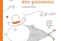 Le thé des poissons : et autres histoires.jpg