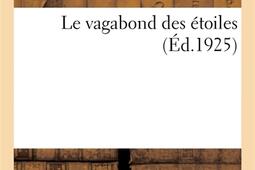 Le vagabond des etoiles_Hachette BNF_9782329178615.jpg