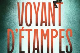 Le voyant dEtampes_Jai lu_9782290364086.jpg