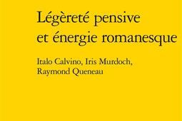 Legerete pensive et energie romanesque  Italo_Classiques Garnier_9782406147879.jpg