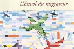 Lenvol du migrateur  trois microromans_Le Livre de poche_.jpg