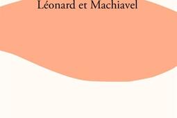 Leonard et Machiavel_Verdier_9782378562205.jpg