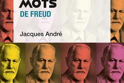 Les 100 mots de Freud_Que saisje _9782715407596.jpg