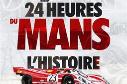 Les 24 Heures du Mans : l'histoire.jpg