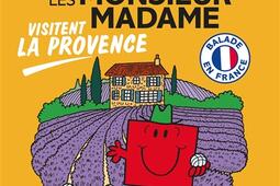 Les Monsieur Madame visitent la Provence_Hachette Jeunesse_9782017288510.jpg