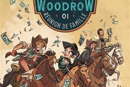 Les Woodrow. Vol. 1. Réunion de famille.jpg