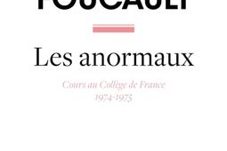 Les anormaux  cours au College de France 19741_Points_9782757899328.jpg