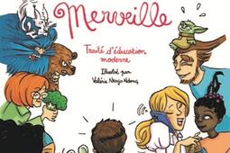 Les aventures de Merveille  traite deducation moderne_Eliott editions.jpg