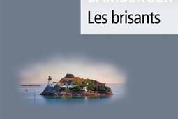 Les brisants_Liana Levi_9791034909131.jpg