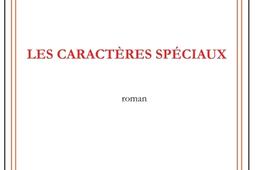 Les caracteres speciaux_Fascine_9791095293064.jpg