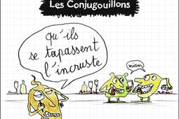Les conjugouillons Vol 10 Quils se tapassent l_FlammarionJeunesse_9782081506510.jpg