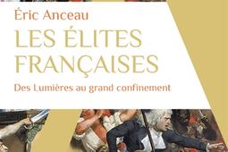 Les elites francaises  des Lumieres au grand c_Alpha_9782383880028.jpg