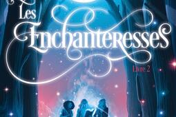 Les enchanteresses. Vol. 2. Les disparues de Châteaubriand.jpg