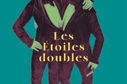 Les etoiles doubles_Julliard_9782260055075.jpg