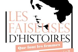 Les faiseuses d'histoires : que font les femmes à la pensée ?.jpg