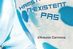 Les hamsters nexistent pas_Ed theatrales_9782842609306.jpg