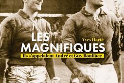 Les magnifiques  ils sappelaient Andre et Guy B_SudOuest_9782817711850.jpg