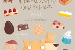 Les pâtisserie de Yann Couvreur pour les enfants : la suite !.jpg