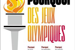 Les pourquoi des jeux Olympiques_Kero_9782366584042.jpg