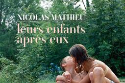 Leurs enfants apres eux_Actes Sud_9782330108717.jpg