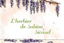Lherbier de Sabine Sicaud  selection de poemes_ Veliplanchistes_9782492550003.jpg