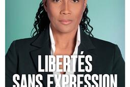 Libertés sans expression : essai.jpg