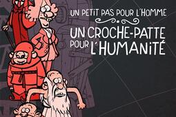 Libon et la science. Vol. 1. Un petit pas pour l'homme, un croche-patte pour l'humanité.jpg