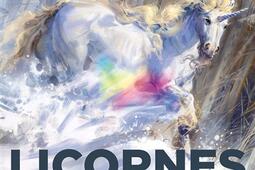 Licornes : métamorphoses d'une créature millénaire.jpg