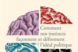 Limpossible democratie  comment nos instincts f_R Laffont_9782221278345.jpg