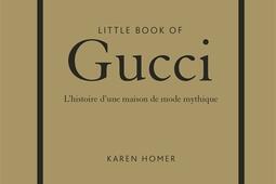 Little book of Gucci  lhistoire dune maison de _Place des Victoires_9782809920291.jpg