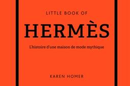 Little book of Hermes  lhistoire dune maison d_Place des Victoires_9782809920178.jpg