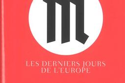 M les derniers jours de lEurope_Les Arenes_9791037509703.jpg