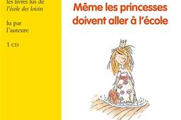 Même les princesses doivent aller à l'école.jpg