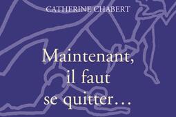 Maintenant il faut se quitter_PUF.jpg