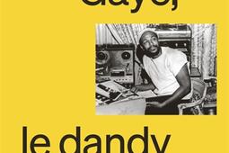 Marvin Gaye le dandy de Motown_La Martiniere_9791040116950.jpg