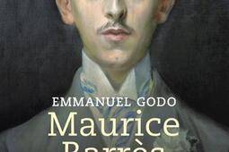 Maurice Barres  le grand inconnu  18621923_Tallandier.jpg