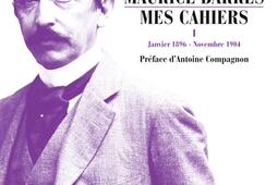 Mes cahiers. Vol. 1. Janvier 1896-novembre 1904.jpg