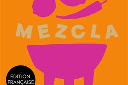 Mezcla : des recettes qui font rêver.jpg